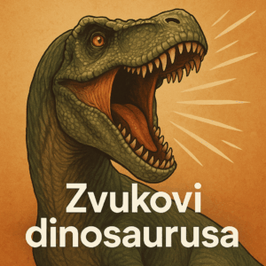 Kako su dinosauri zaista zvučali - zvukovi dinosaura?