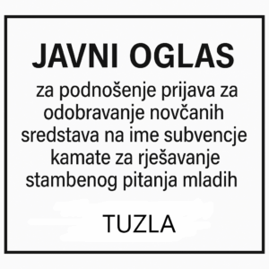 Vodič za prijavu na subvenciju kamate Tuzla za 2025 godinu