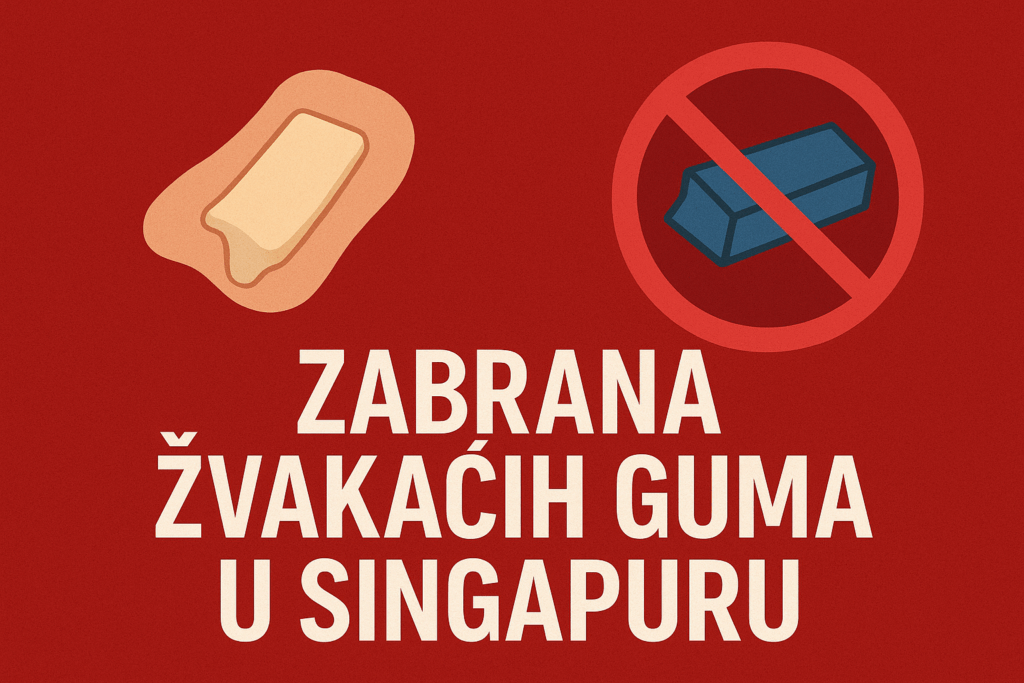 Zabrana zvakacih guma u Singapuru