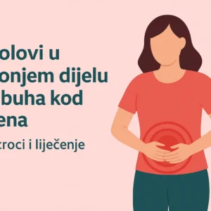 Bolovi u donjem dijelu trbuha kod žena – uzroci, simptomi