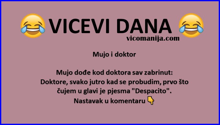 Vic dana: Mujo i doktor 4 Vic dana Mujo i doktor - Vicomanija.com