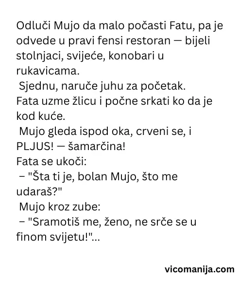 Vic dana Mujo i Fata u otmjenom restoranu