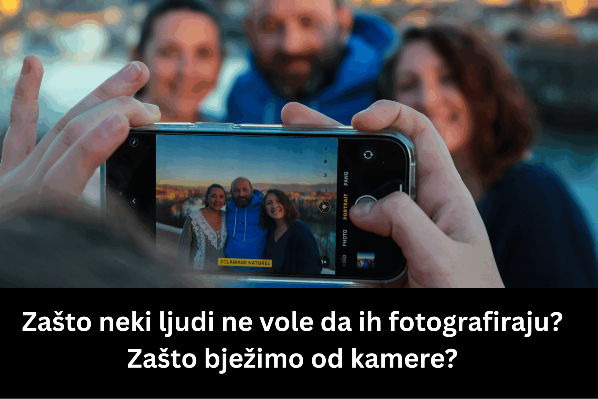 Zašto neki ljudi ne vole da ih fotografiraju?