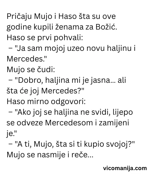 Vic dana Mujo i Haso razmjenjuju božićne poklone