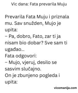 Vic dana Fata prevarila Muju