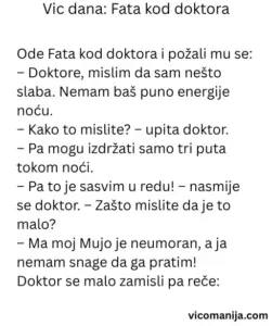 Vic dana Fata kod doktora